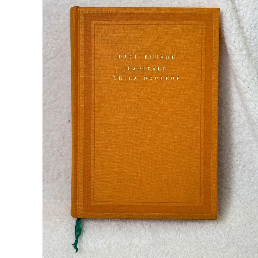Capital of Pain Love Poetry Collection Le Soleil In French - Paul Eluard 1969